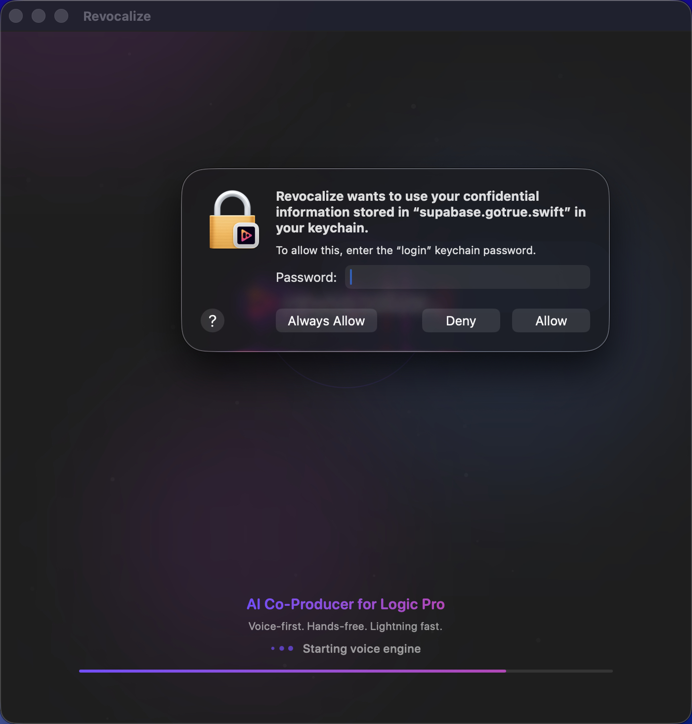 macOS keychain prompt — click "Always Allow"